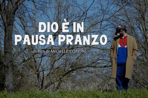 Dio è in pausa pranzo (2022)